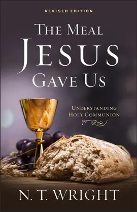 Read: The Meal Book Jesus Gave Us, Revised Edition