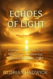 Echoes of Light - Gloria Chadwick