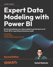 Expert Data Modeling with Power BI - Soheil Bakhshi &amp; Christian Wade Cover Art