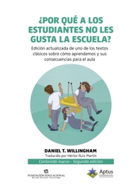¿Por qué a los estudiantes no les gusta la escuela? (Why don't students like school 2.0) - Daniel T. Willingham