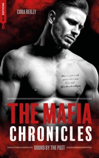 Bound by the Past - The Mafia Chronicles, T7 by Cora Reilly