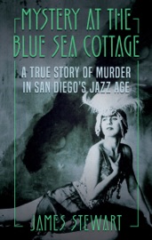 Mystery at the Blue Sea Cottage - James Stewart
