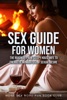 Book Sex Guide For Women: The Roadmap From Sleepy Housewife to Energetic Woman Full of Sexual Desire