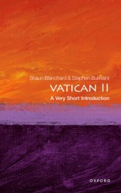 Vatican II - Shaun Blanchard & Stephen Bullivant