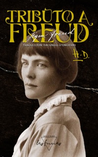 Tributo a Freud by Hilda Doolittle, Nicolás Cerruti & Maria Magdalena