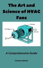 The Art and Science of HVAC Fans - Charles Nehme