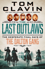 The Last Outlaws - Tom Clavin Cover Art