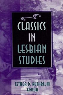 Classics in Lesbian Studies by Esther D Rothblum