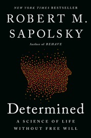 Book Determined - Robert M. Sapolsky