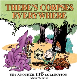 There's Corpses Everywhere - Mark Tatulli