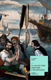 La carta de Colón anunciando el descubrimiento - Cristóbal Colón
