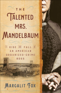 The Talented Mrs. Mandelbaum - Margalit Fox Cover Art
