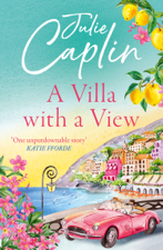 A Villa with a View - Julie Caplin Cover Art