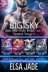 Big Sky Alien Mail Order Brides Box Set Collection 1: Original Trilogy +1