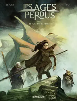 Read: Book Les Âges perdus - Tome 1 - Le Fort des Landes