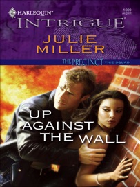 Up Against the Wall - Julie Miller