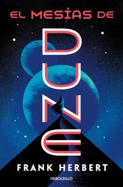 El mesías de Dune (Las crónicas de Dune 2) - Frank Herbert