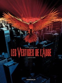 Les vestiges de l'aube - Tome 1 - Morts en série - Frédéric Peynet, Serge Le Tendre & David S. Khara