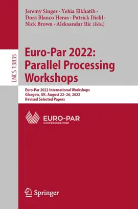 Read: Euro-Par 2022: Parallel Processing Book Workshops