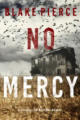 No Mercy (A Valerie Law FBI Suspense Thriller—Book 1)