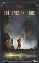 Orígenes oscuros: Antología nº 02 - Richard Lee Byers & Chris A. Jackson