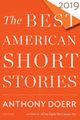 The Best American Short Stories 2019 - Anthony Doerr & Heidi Pitlor