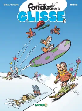 Read: Les fondus de la glisse - Book Tome 2