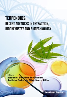 Terpenoids: Recent Advances in Extraction, Biochemistry and Biotechnology by Mozaniel Santana de Oliveira & Antônio Pedro da Silva Souza Filho