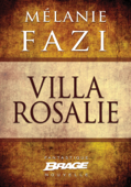 Villa Rosalie - Mélanie Fazi