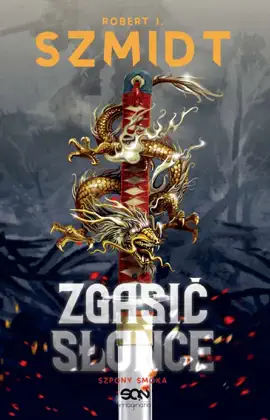 Read: Zgasić Słońce. Szpony Book Smoka