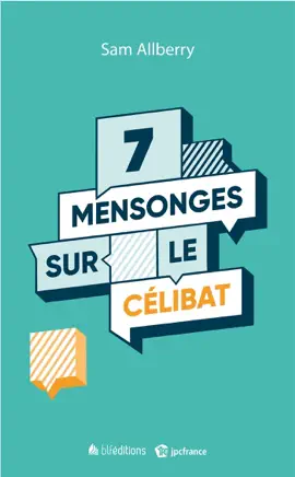 Read: 7 mensonges sur le célibat Book