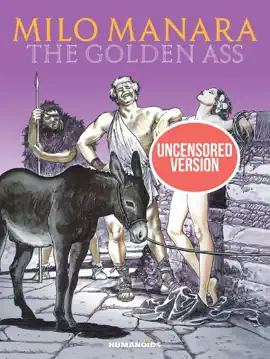 Read: Milo Manara's Book The Golden Ass