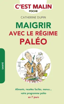 Read: Maigrir avec le régime Book paléo, c'est malin