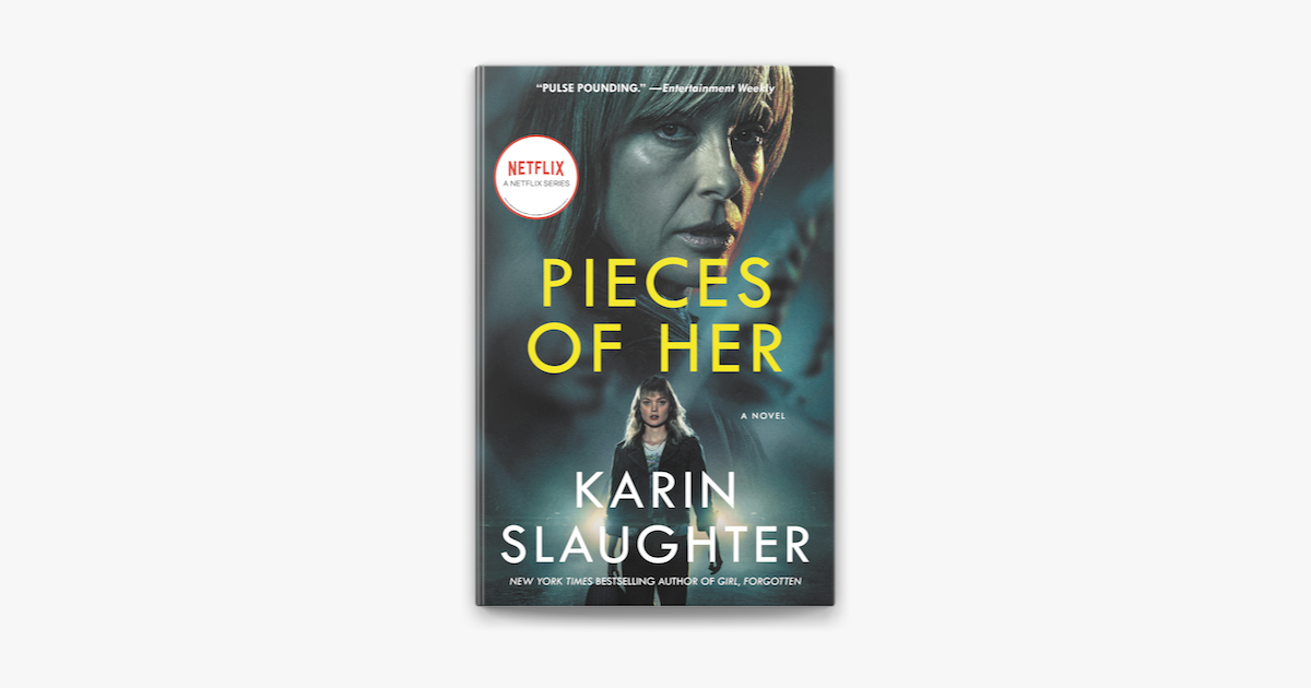Girl, Forgotten' by Karin Slaughter a fabulous sequel to 'Pieces of Her