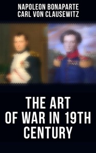 The Art of War in 19th Century