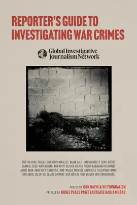 Read: Reporter’s Guide to Investigating Book War Crimes
