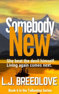 Somebody New by L.J. Breedlove