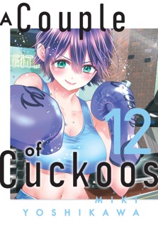 A Couple of Cuckoos Volume 12 by Miki Yoshikawa
