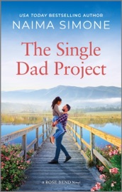 The Single Dad Project - Naima Simone