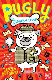 Pugly Solves a Crime - Pamela Butchart