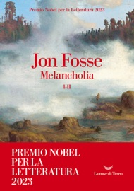 Melancholia - Jon Fosse