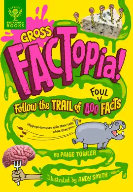 Read: Gross FACTopia! Book