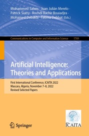Artificial Intelligence: Theories and Applications - Mohammed Salem, Juan Julian Merelo, Patrick Siarry, Rochdi Bachir Bouiadjra, Mohamed Debakla & Fatima Debbat
