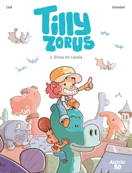 Read: Tilly Book Zorus - Tome 2 - Dinos en cavale