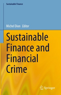 Sustainable Finance and Financial Crime by Michel Dion