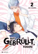 Gut gebrüllt, Kosuke – Band 2 (Finale)