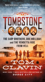 Tombstone - Tom Clavin