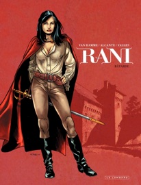 Rani - Tome 1 - Bâtarde - Alcante