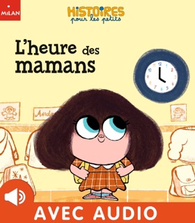 L'heure des mamans by Paco Sordo & Agnès Cathala