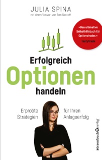 Erfolgreich Optionen handeln by Julia Spina